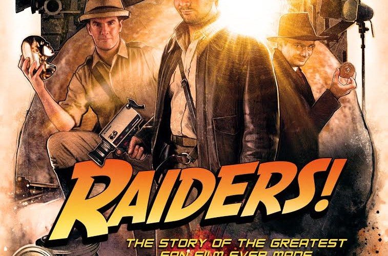 Watch Raiders!: The Story Of The Greatest Fan Film Ever Made Online Hulu