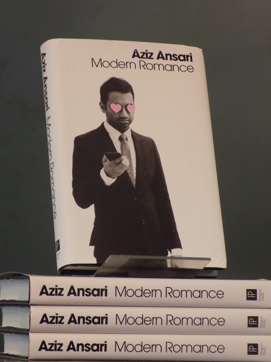 Aziz Ansari’s “Modern Romance”