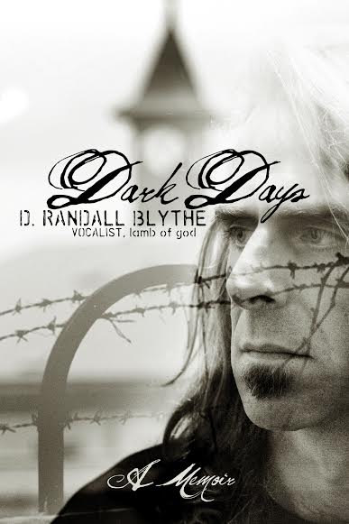 Lamb Of God’s Randy Blythe talks new book “Dark Days,” prison survival, and running for U.S. President