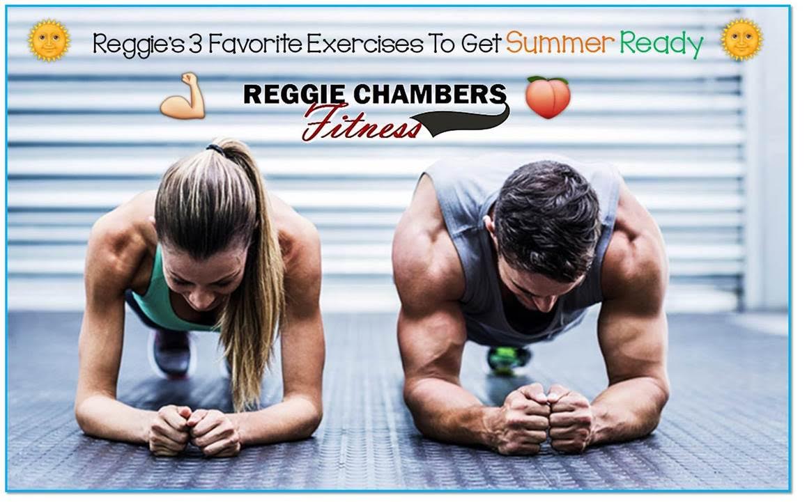 EXCLUSIVE: Personal Fitness Trainer Reggie Chambers’ 3 Favorite Fitness Moves