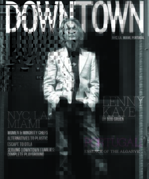 Downtown Magazine Summer 2024 Issue